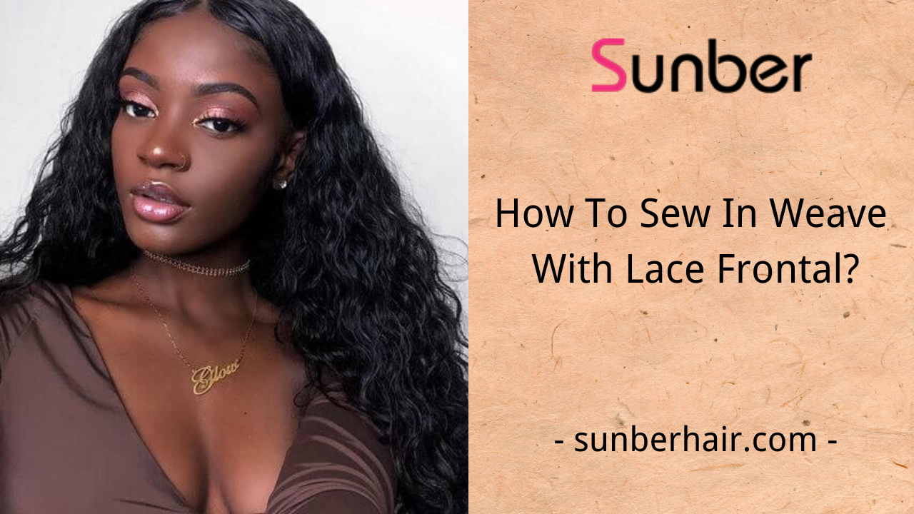 sew in lace frontal