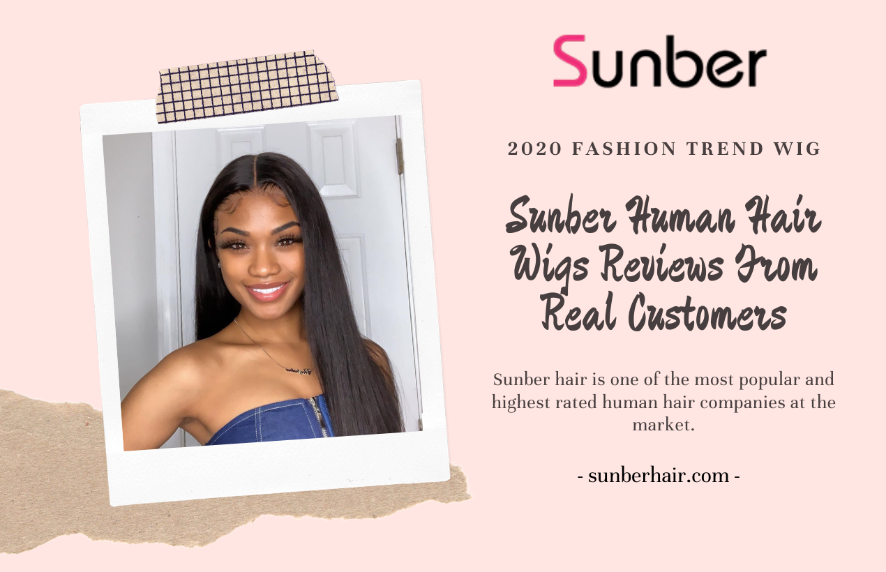 sunber human hair wigs from real customers